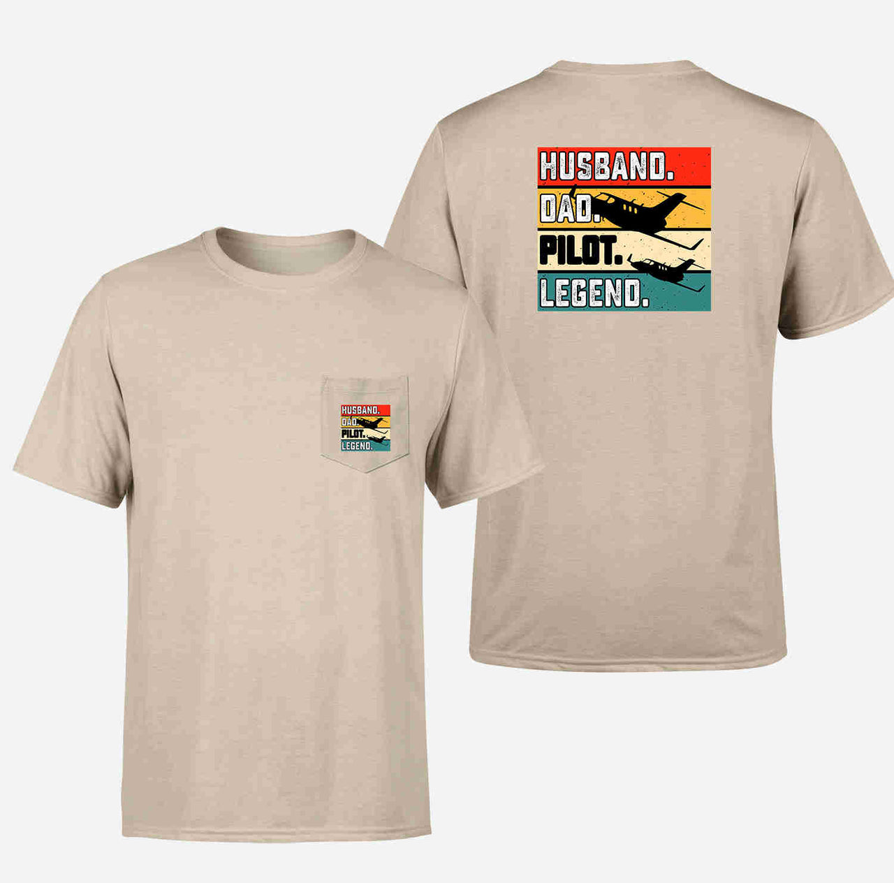 Husband & Dad & Pilot & Legend Designed Pocket T-Shirts