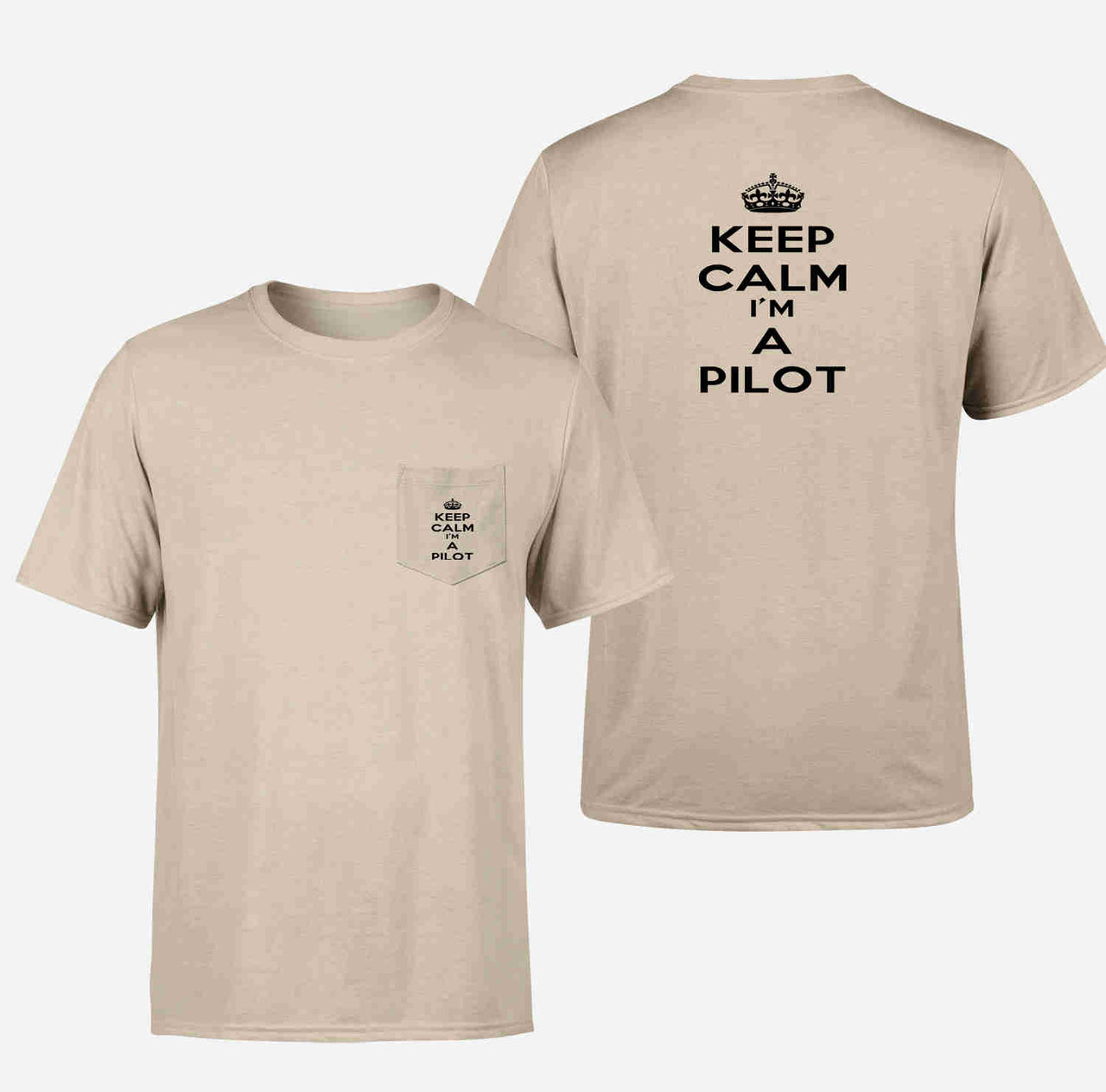 Keep Calm I'm a Pilot Designed Pocket T-Shirts