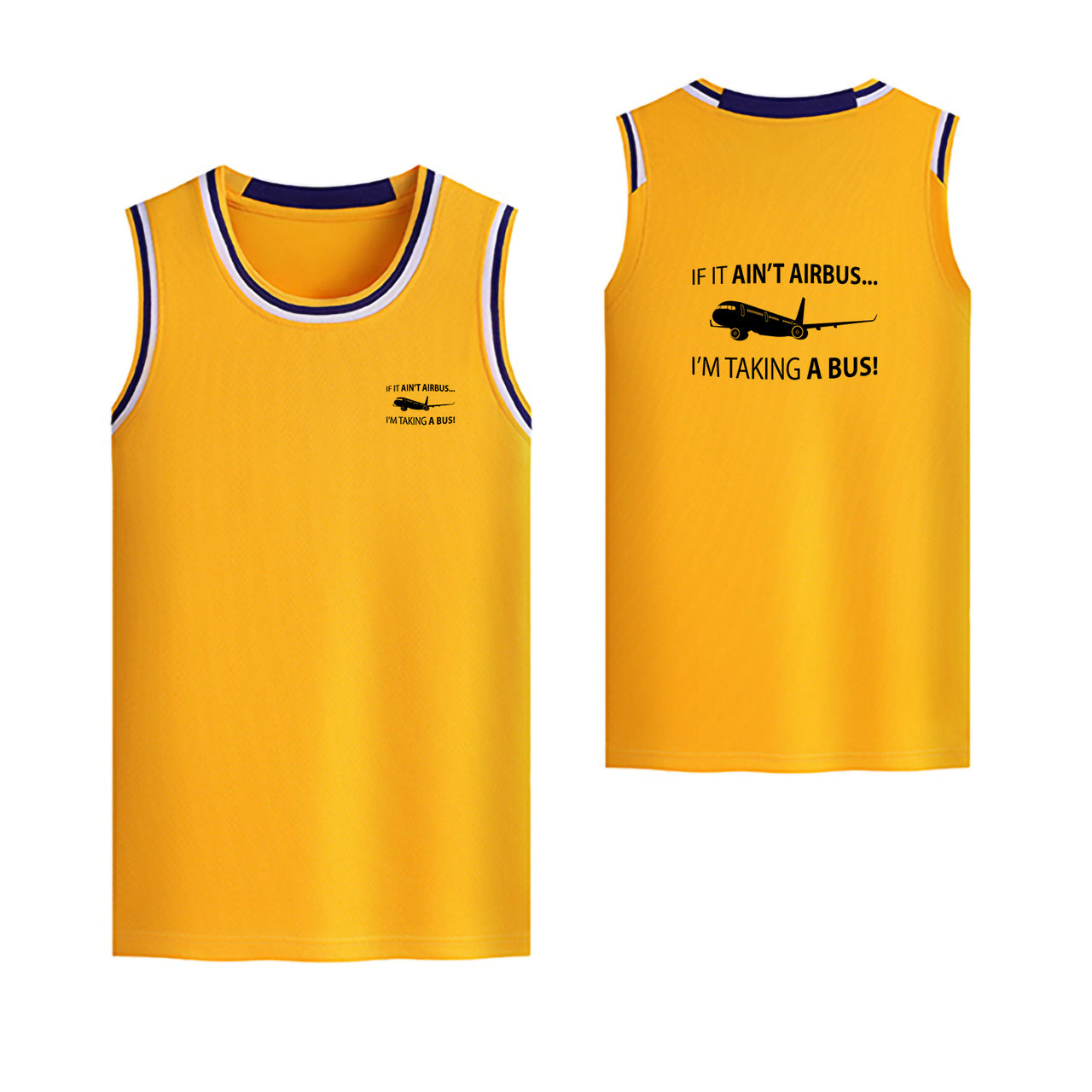 If It Ain't Airbus I'm Taking A Bus Designed Basketball Style Sports Tank Tops