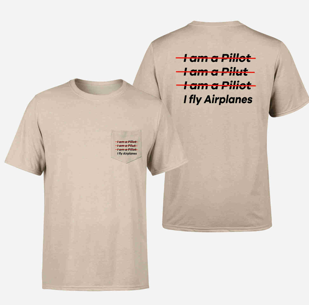 I Fly Airplanes Designed Pocket T-Shirts