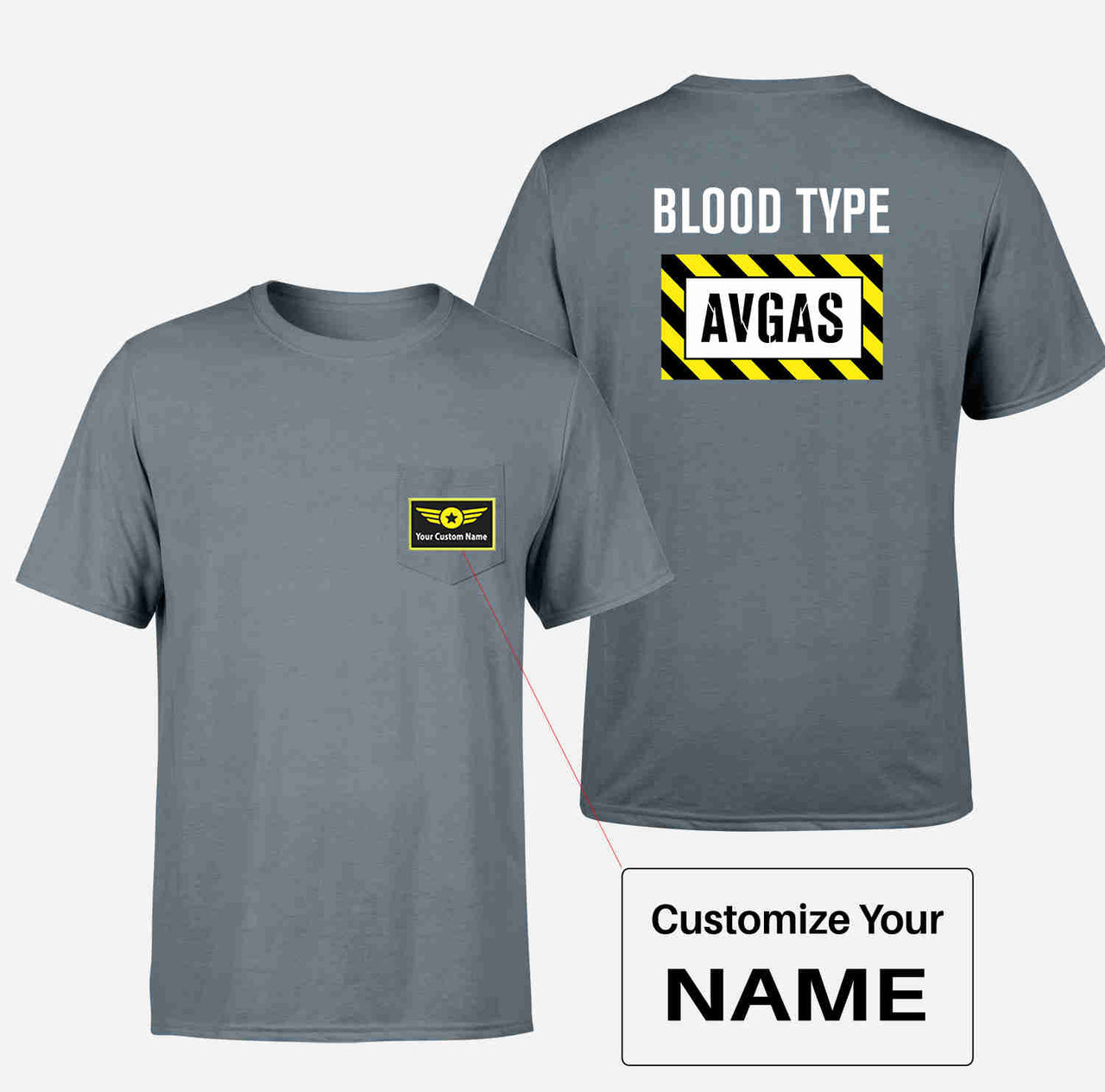 Blood Type AVGAS Designed Pocket T-Shirts