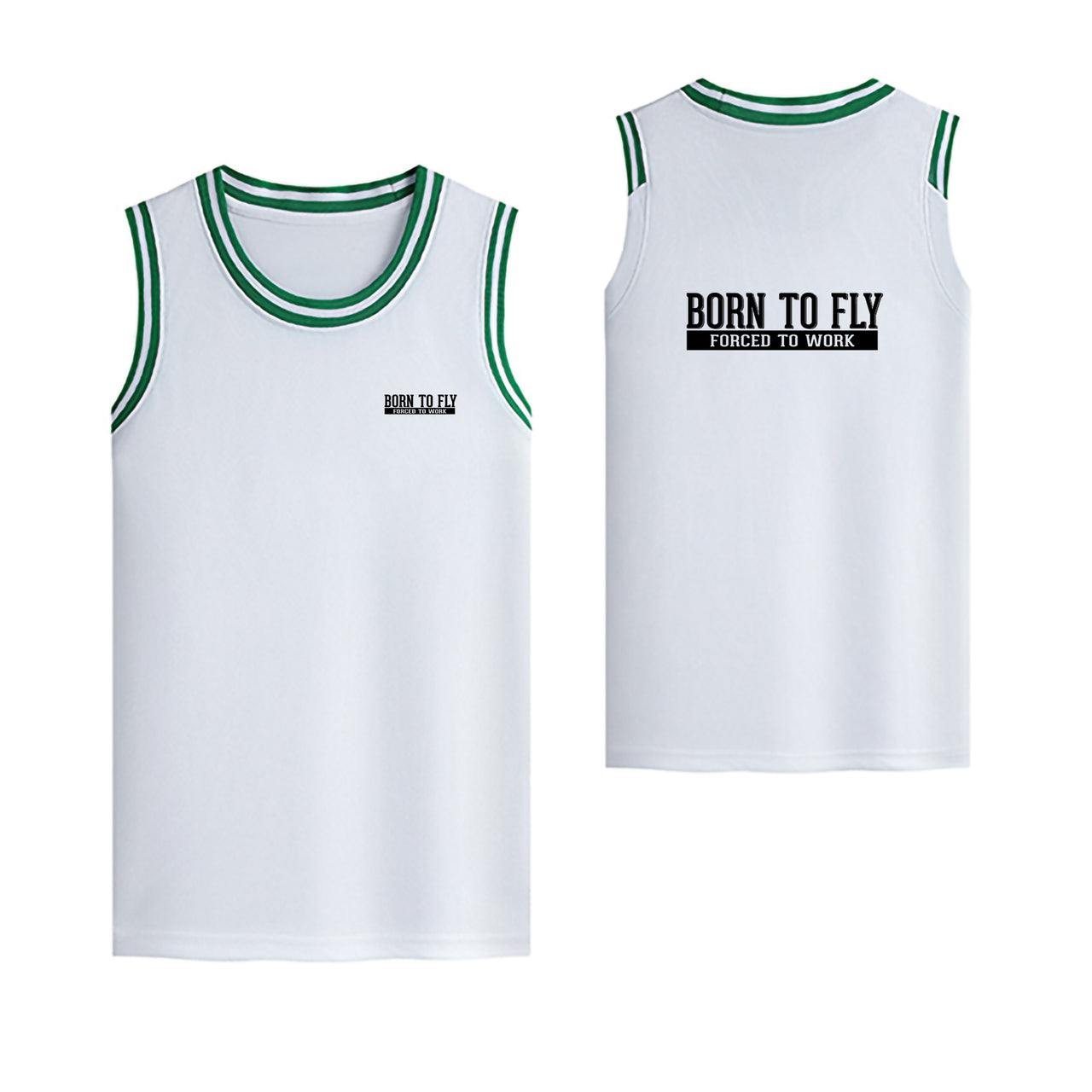 Born To Fly Forced To Work Designed Basketball Style Sports Tank Tops