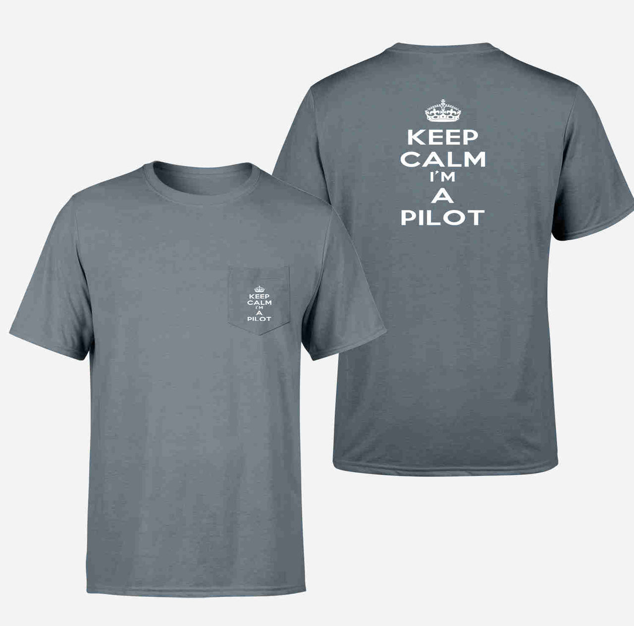 Keep Calm I'm a Pilot Designed Pocket T-Shirts