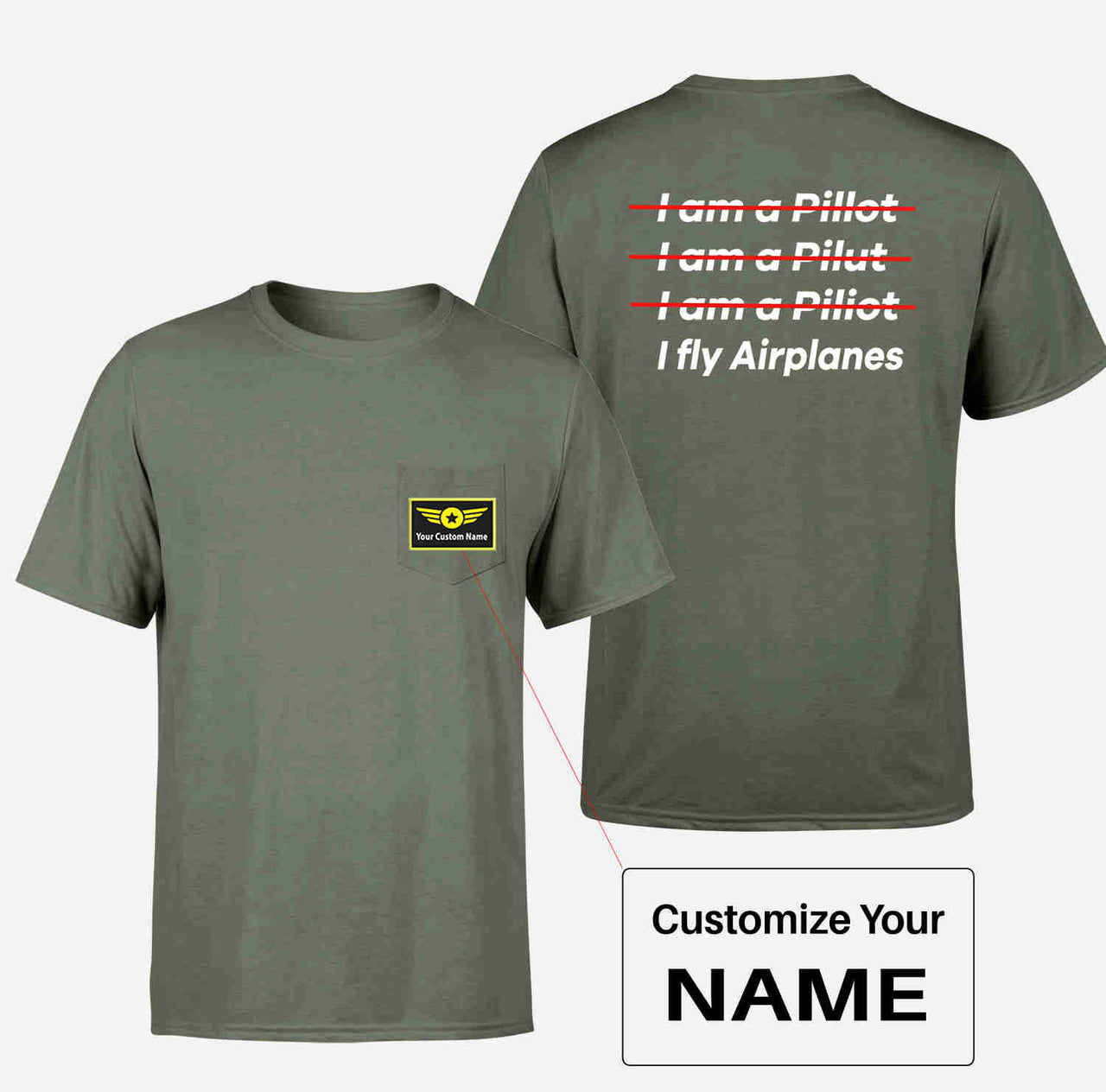 I Fly Airplanes Designed Pocket T-Shirts