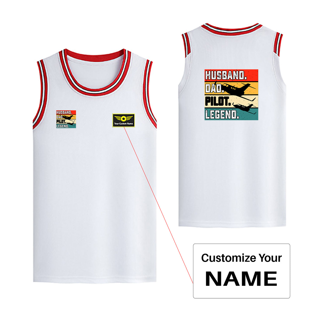 Husband & Dad & Pilot & Legend Designed Basketball Style Sports Tank Tops