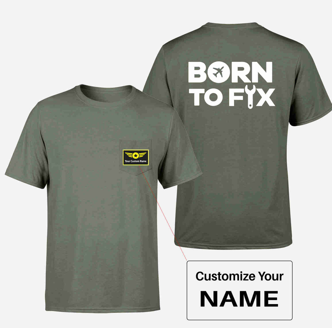 Born To Fix Airplanes Designed Pocket T-Shirts