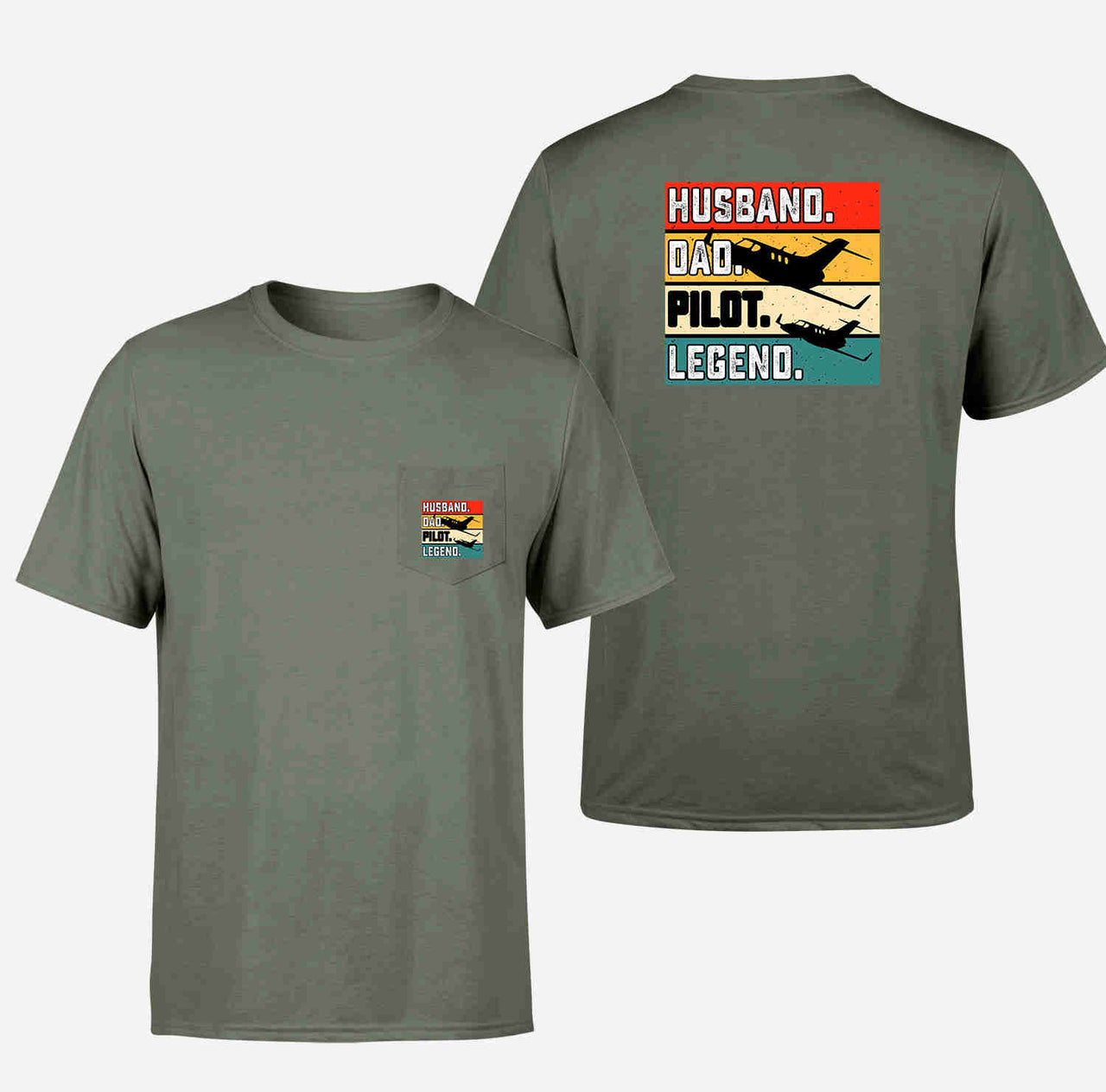 Husband & Dad & Pilot & Legend Designed Pocket T-Shirts