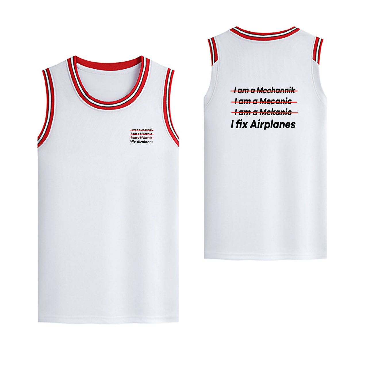 I Fix Airplanes Designed Basketball Style Sports Tank Tops