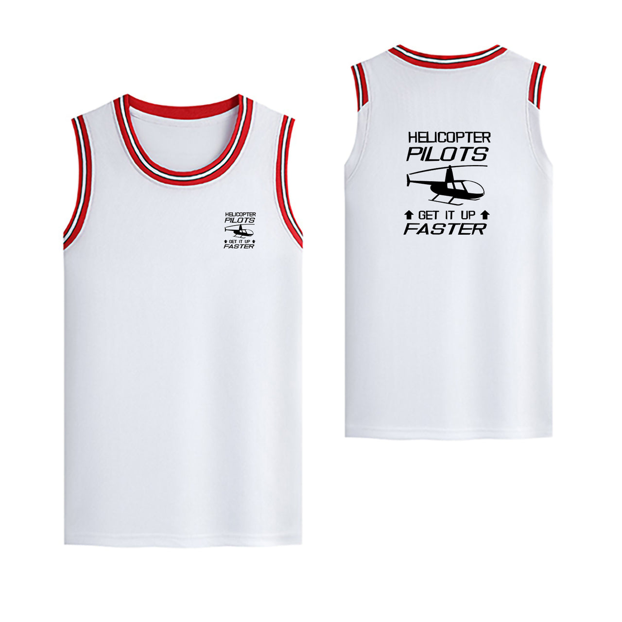 Helicopter Pilots Get It Up Faster Designed Basketball Style Sports Tank Tops