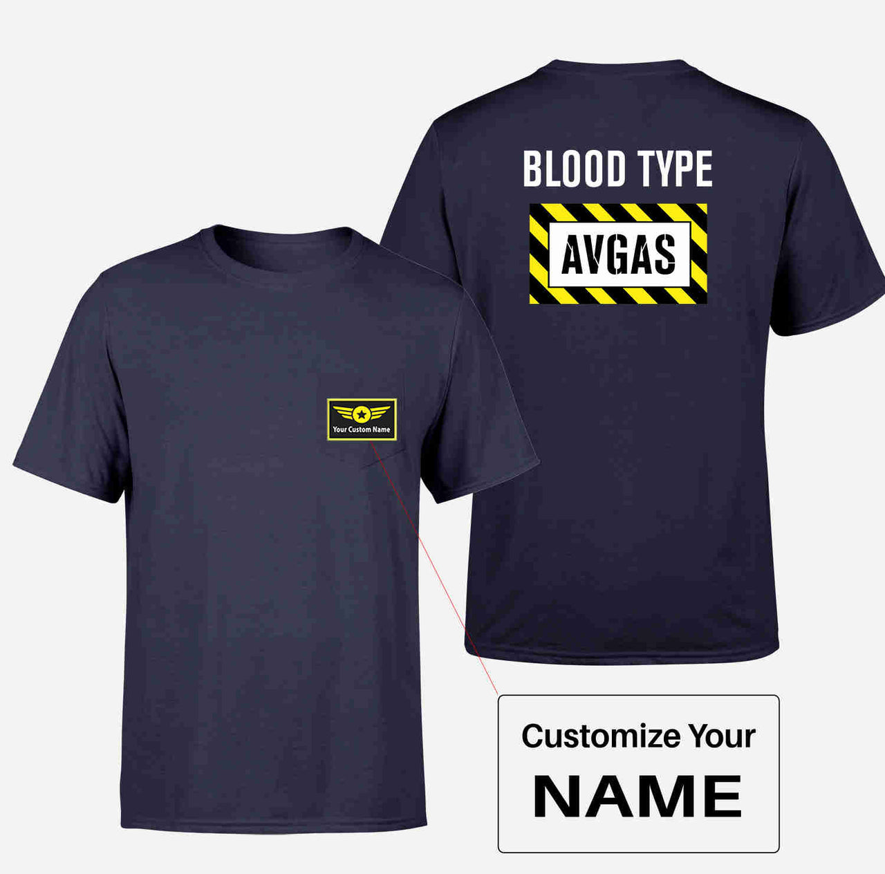 Blood Type AVGAS Designed Pocket T-Shirts