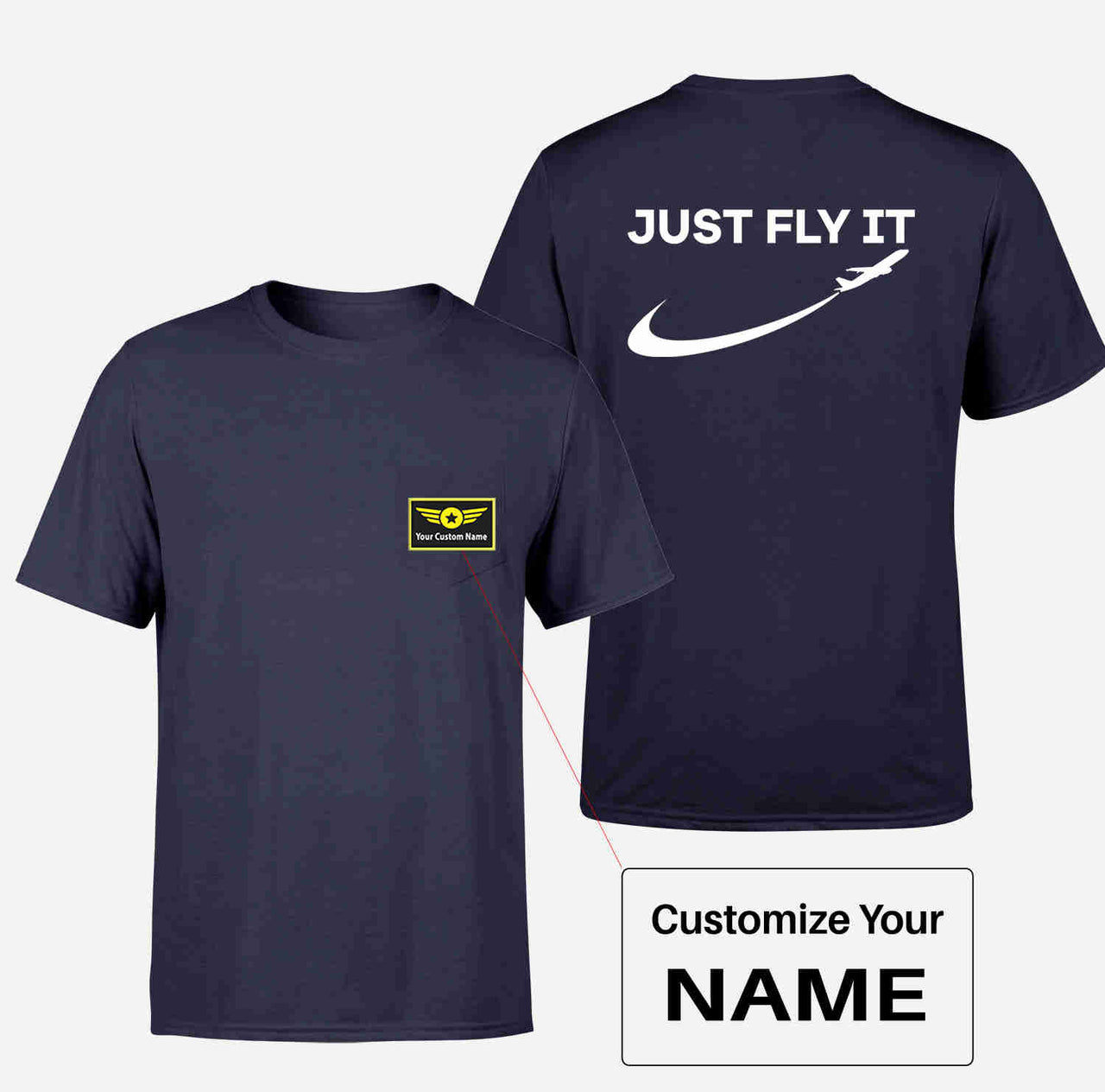 Just Fly It 2 Designed Pocket T-Shirts