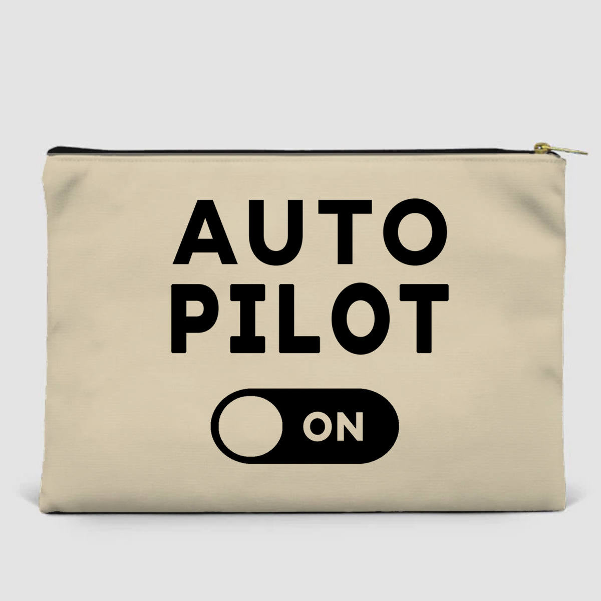 Auto Pilot ON Designed Zipper Pouch