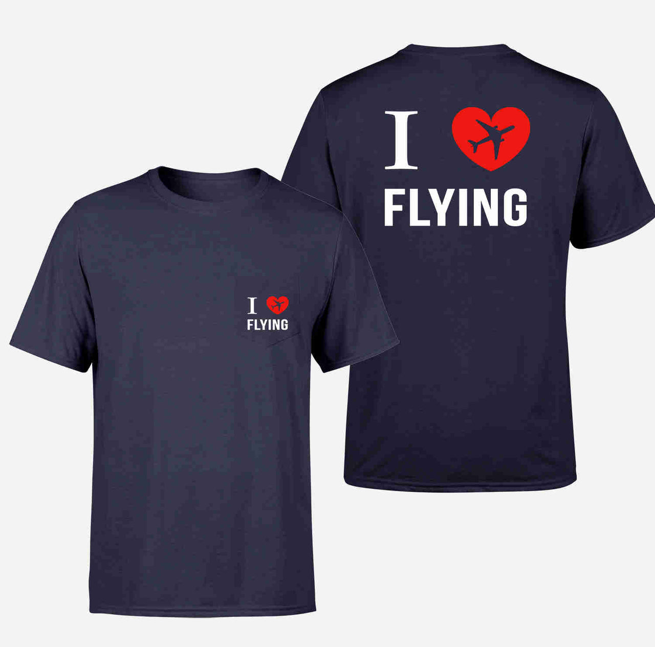 I Love Flying Designed Pocket T-Shirts