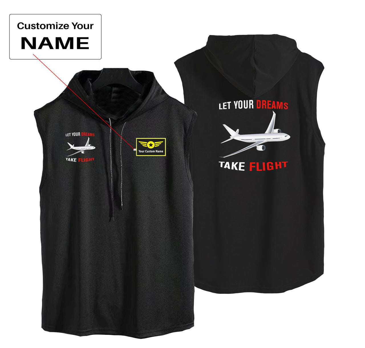 Let Your Dreams Take Flight Designed Hooded Tank Tops