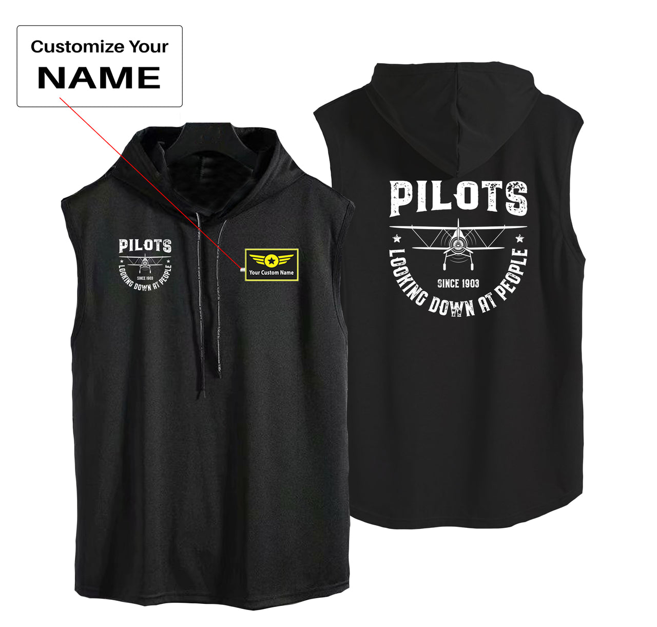 Pilots Looking Down at People Since 1903 Designed Hooded Tank Tops