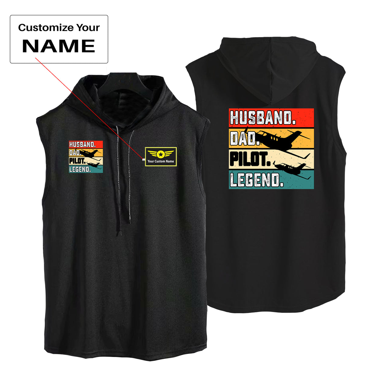 Husband & Dad & Pilot & Legend Designed Hooded Tank Tops