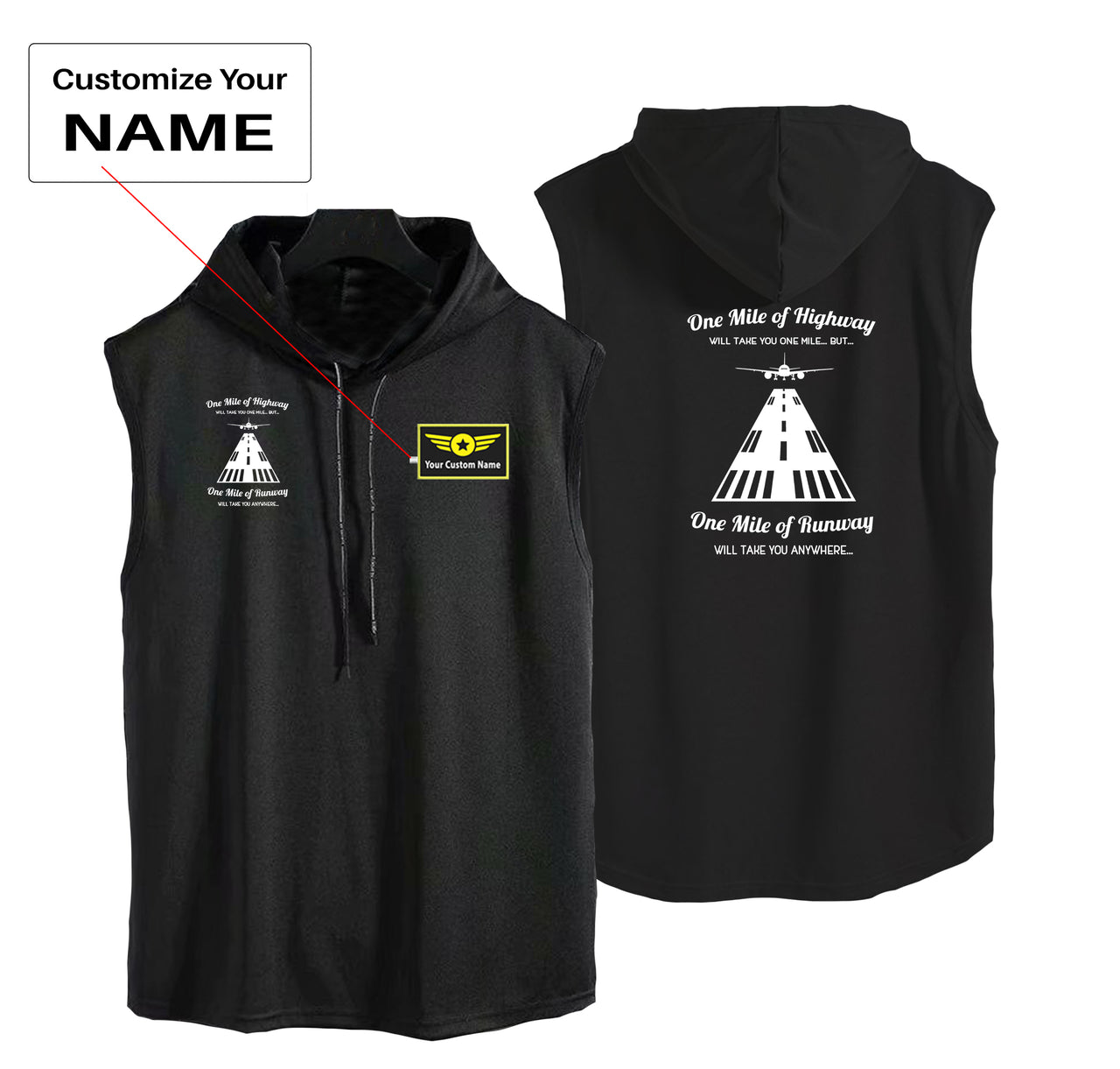 One Mile of Runway Will Take you Anywhere Designed Hooded Tank Tops