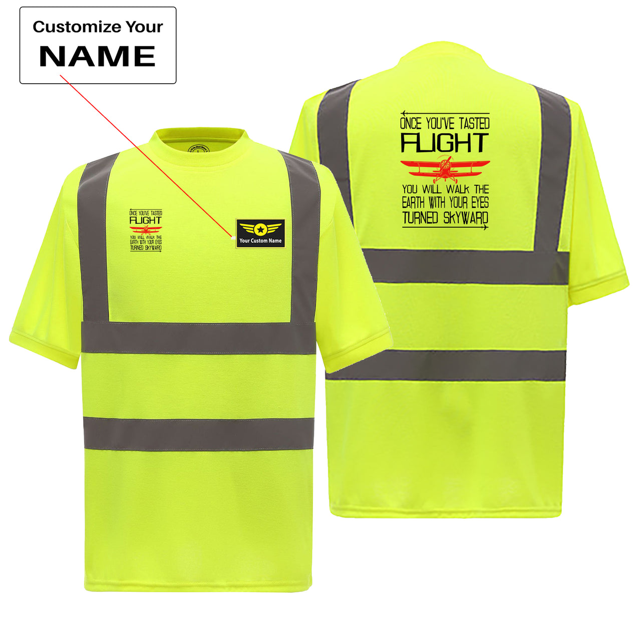 Once You've Tasted Flight Designed Reflective T-Shirts