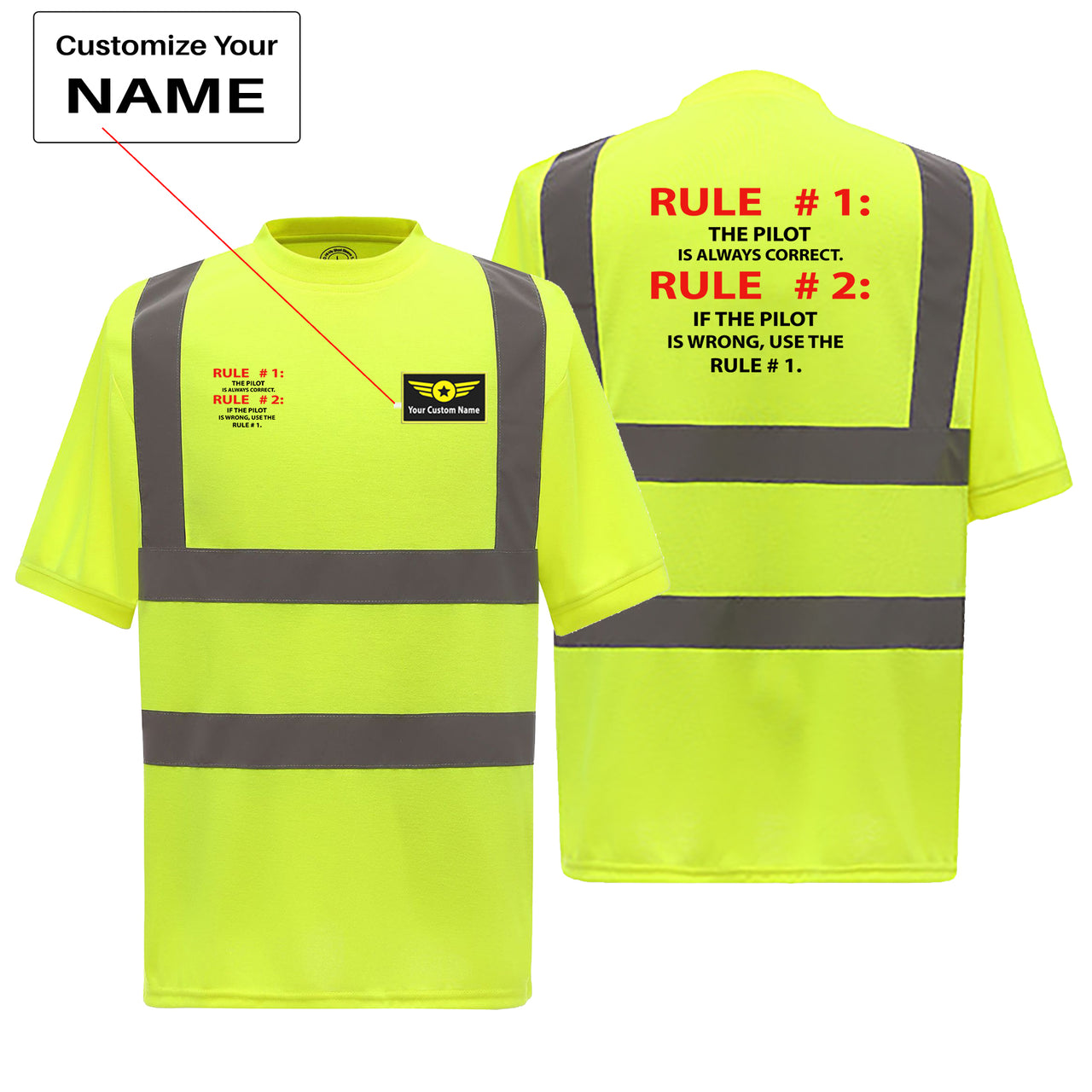 Rule 1 - Pilot is Always Correct Designed Reflective T-Shirts