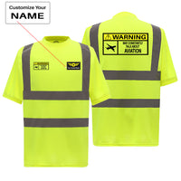 Thumbnail for Warning May Constantly Talk About Aviation Designed Reflective T-Shirts