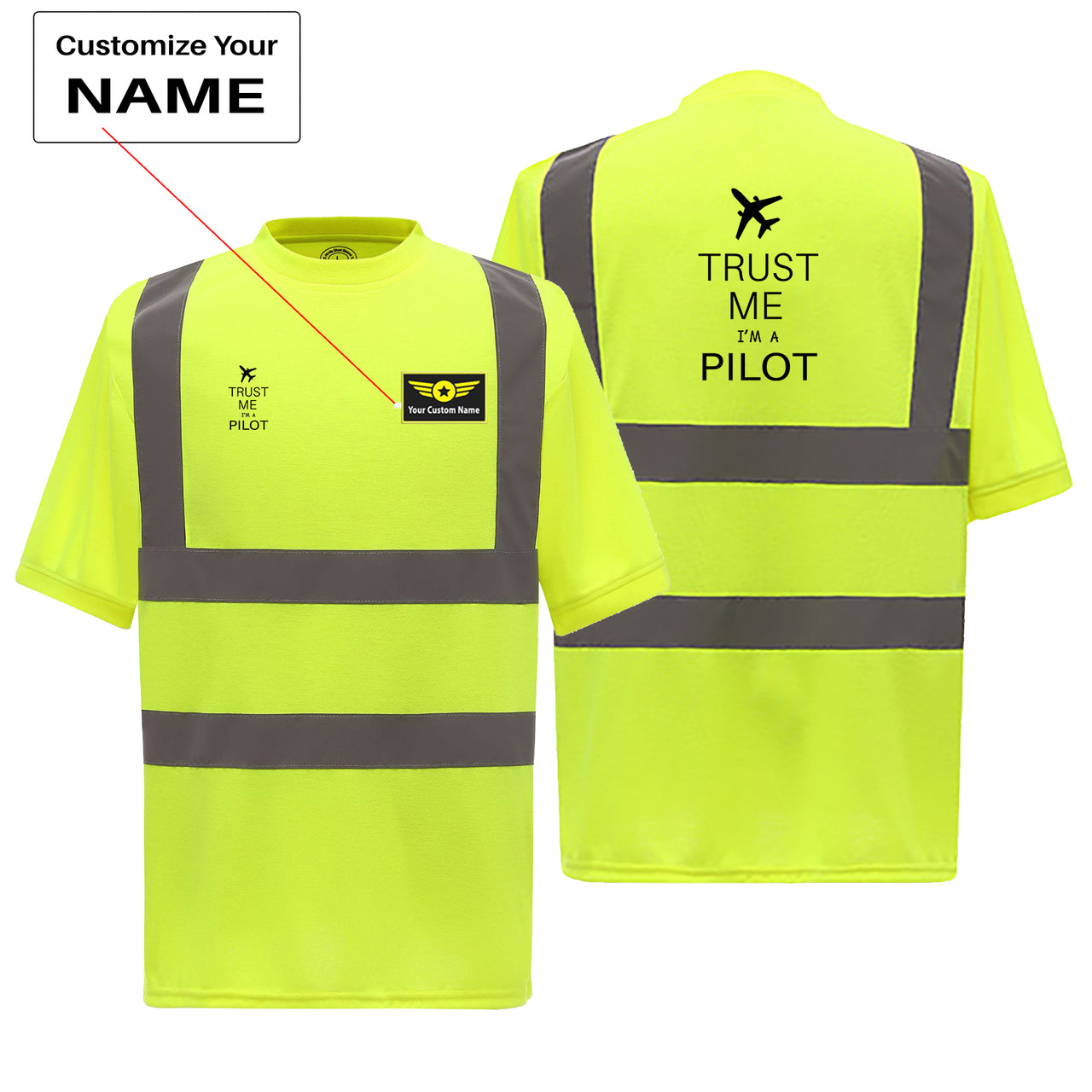 Trust Me I'm a Pilot 2 Designed Reflective T-Shirts