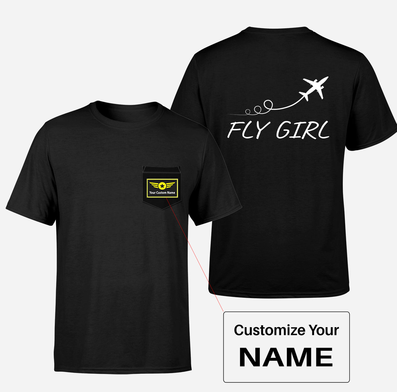 Just Fly It & Fly Girl Designed Pocket T-Shirts