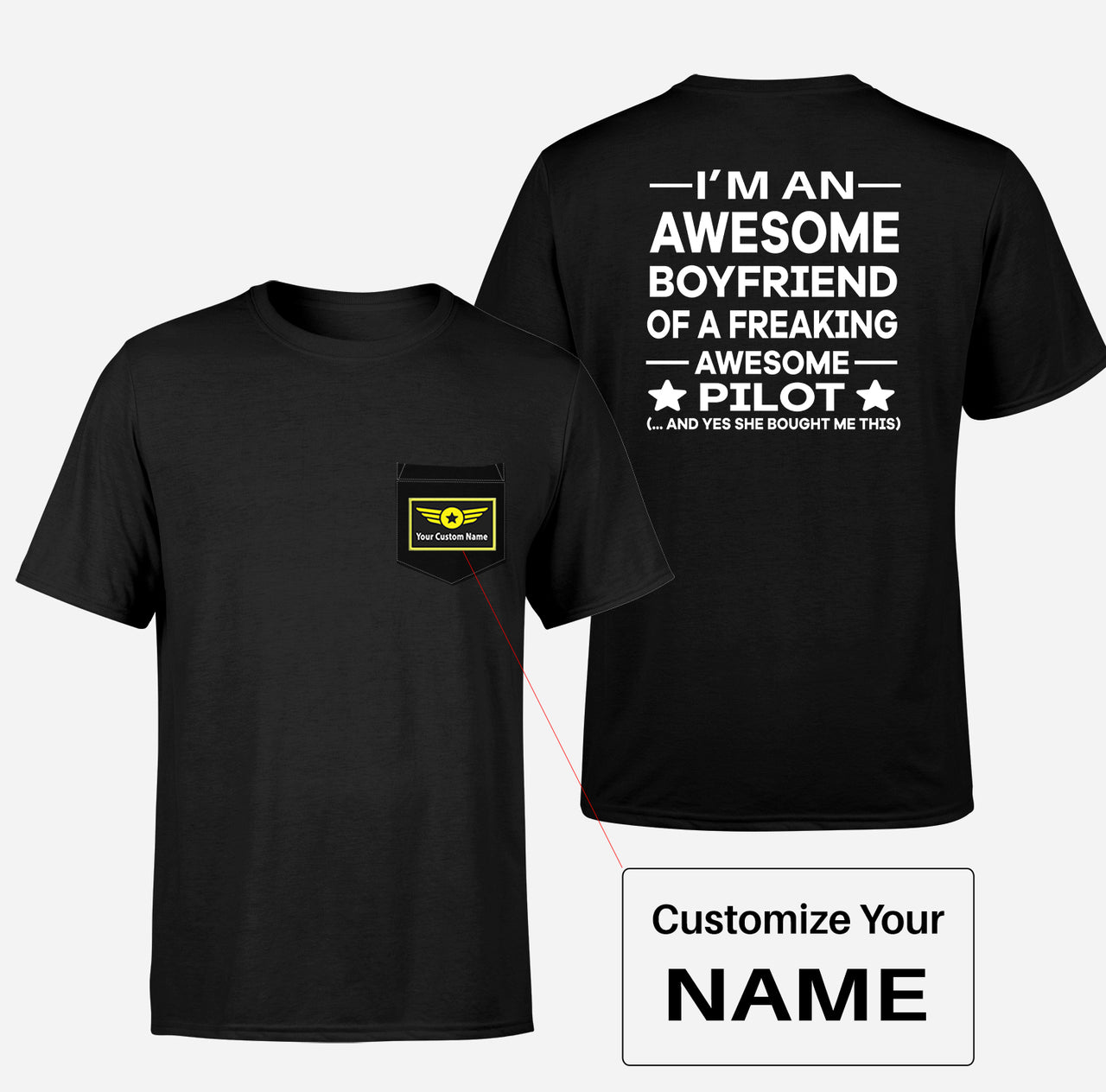 I am an Awesome Boyfriend Designed Pocket T-Shirts