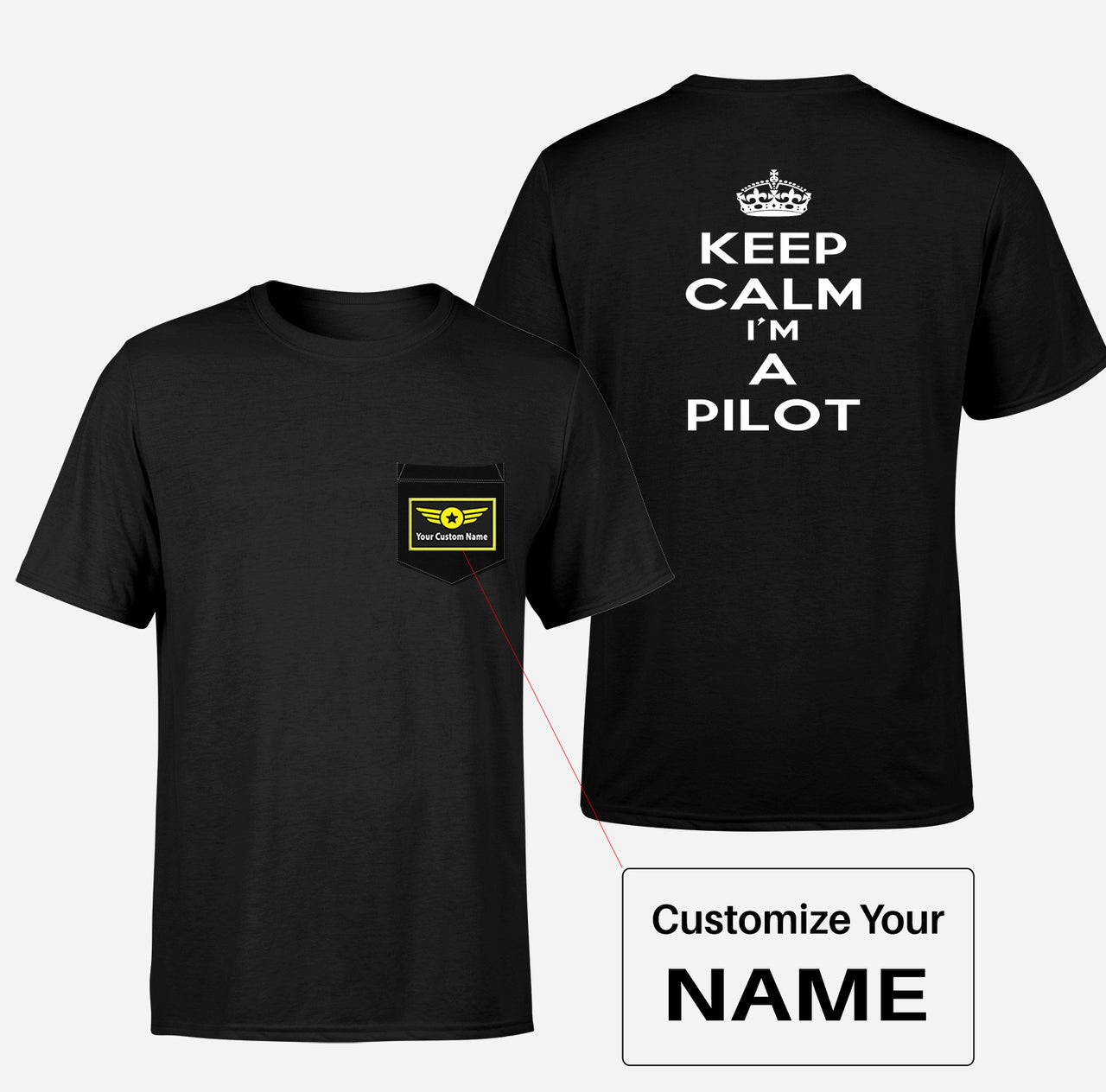 Keep Calm I'm a Pilot Designed Pocket T-Shirts