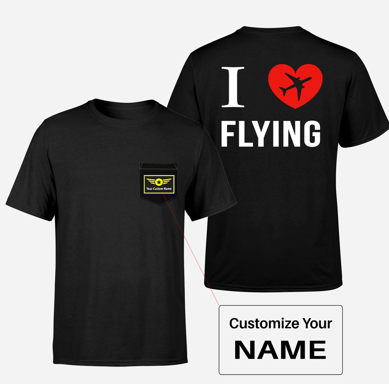 I Love Flying Designed Pocket T-Shirts