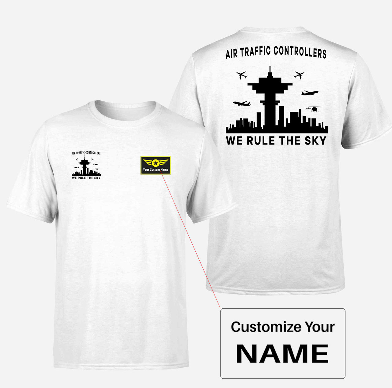 Air Traffic Controllers - We Rule The Sky Double-Side T-Shirts