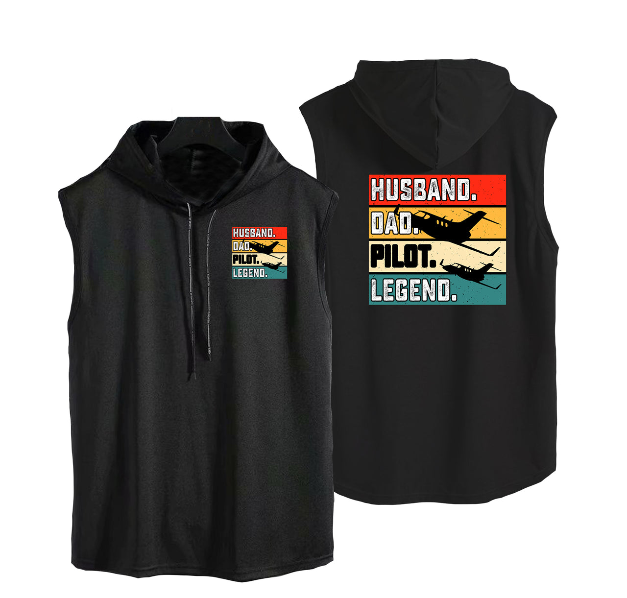 Husband & Dad & Pilot & Legend Designed Hooded Tank Tops