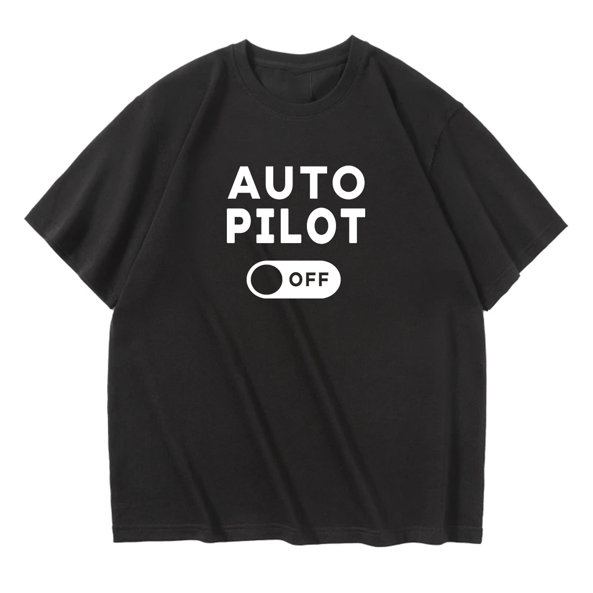 Auto Pilot Off Designed Relax Fit T-Shirts