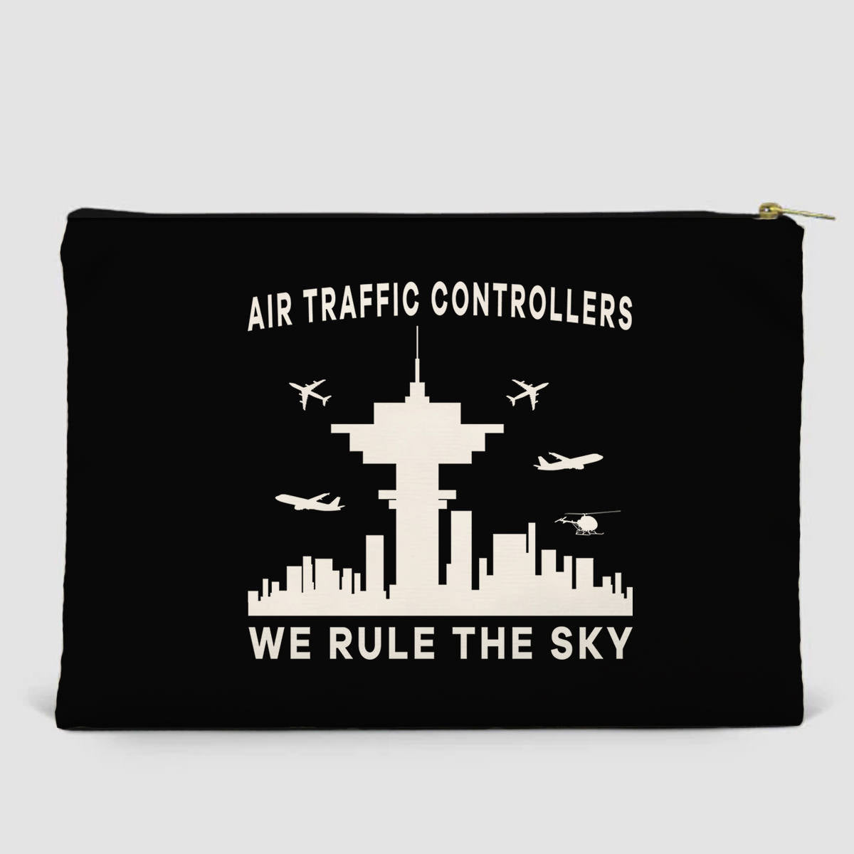 Air Traffic Controllers - We Rule The Sky Designed Zipper Pouch