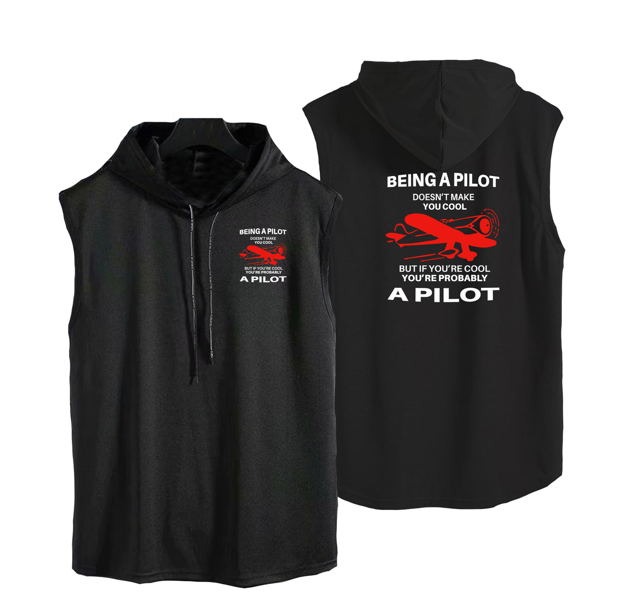 If You're Cool You're Probably a Pilot Designed Hooded Tank Tops