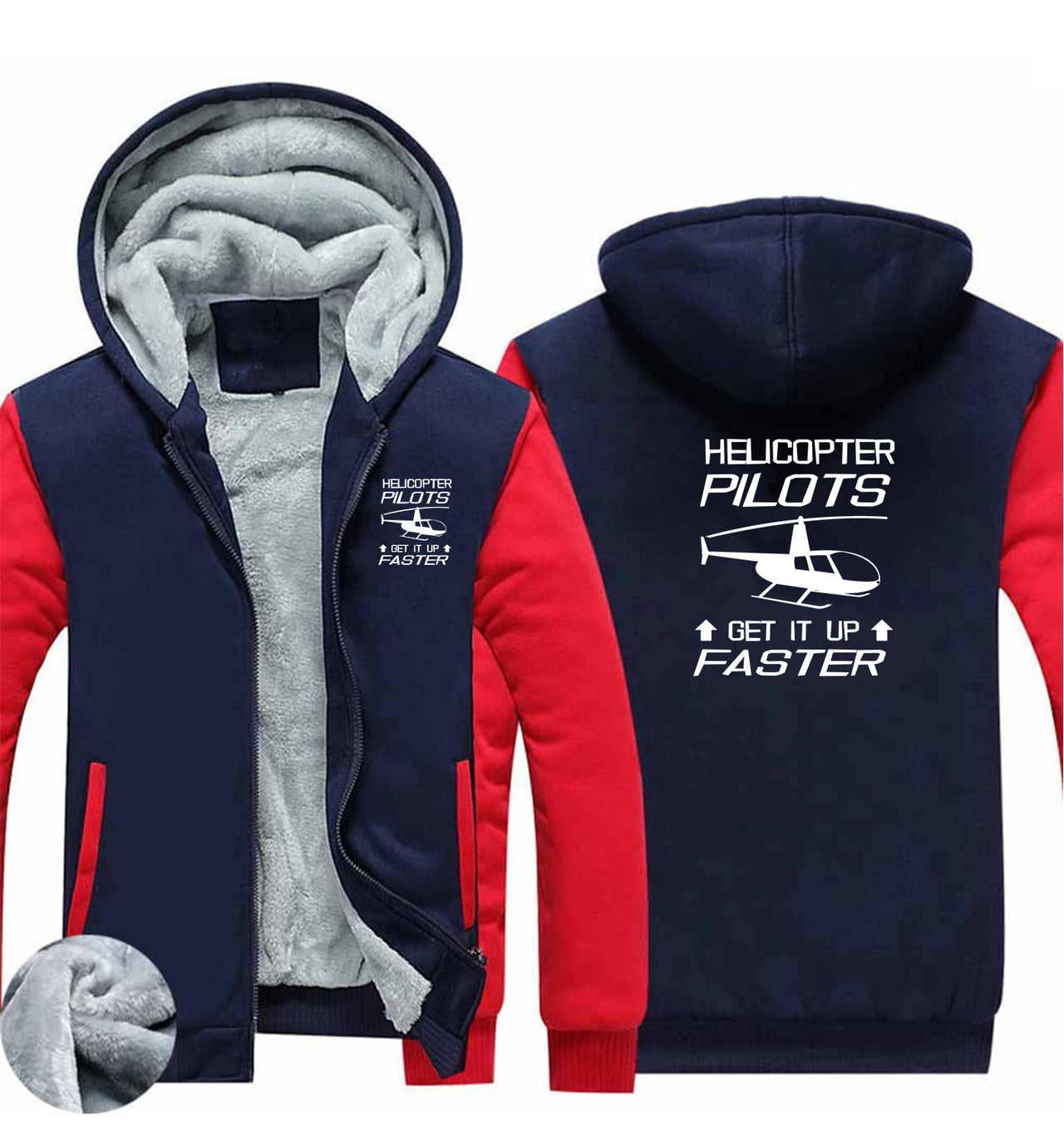 Helicopter Pilots Get It Up Faster Designed Zipped Sweatshirts