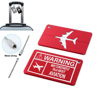 Thumbnail for Warning May Constantly Talk About Aviation Designed Aluminum Luggage Tags