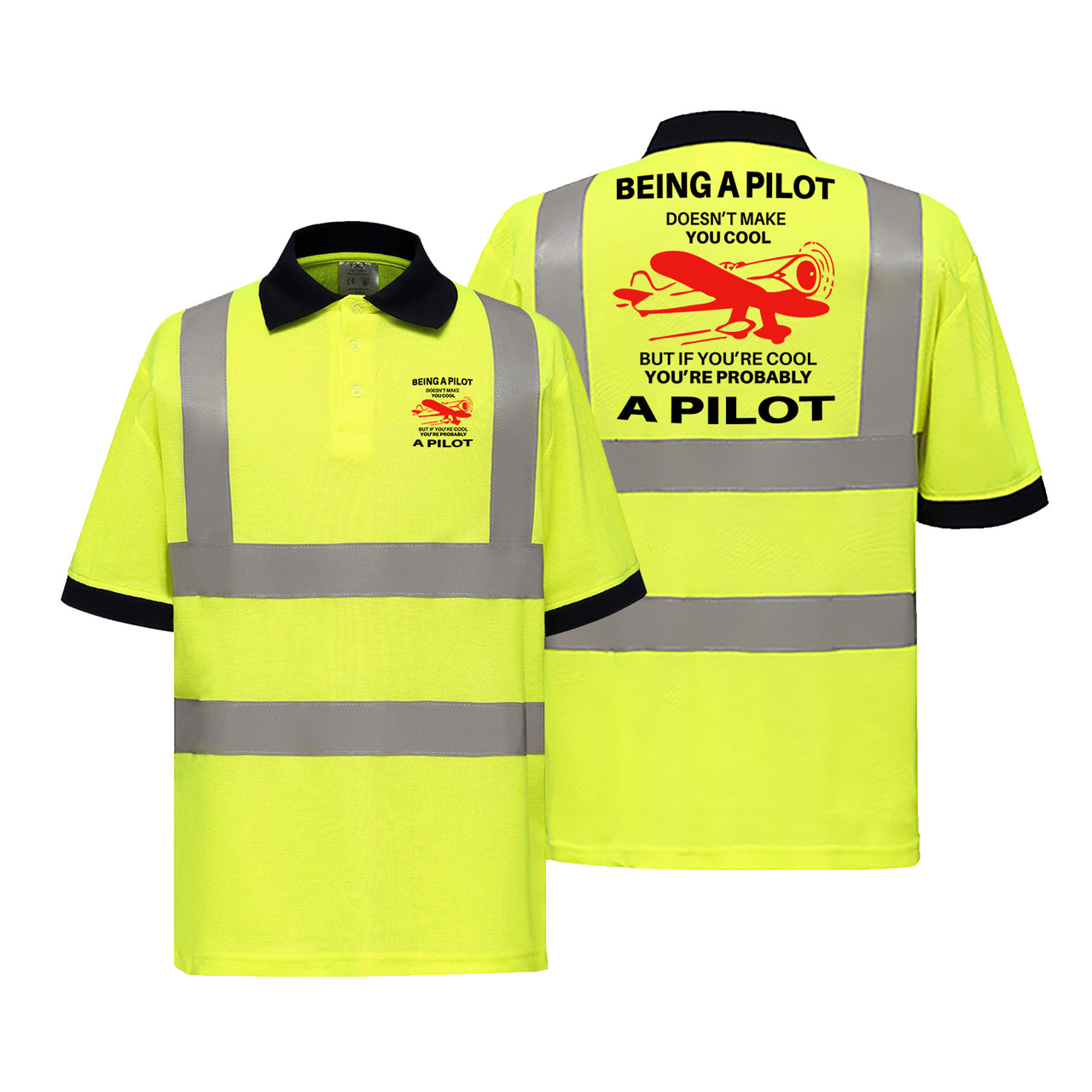 If You're Cool You're Probably a Pilot Designed Reflective Polo T-Shirts