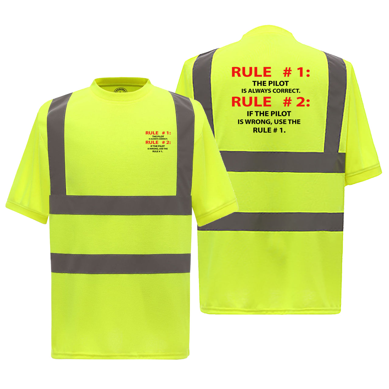 Rule 1 - Pilot is Always Correct Designed Reflective T-Shirts