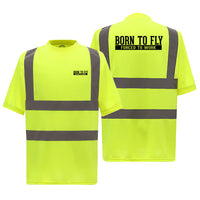 Thumbnail for Born To Fly Forced To Work Designed Reflective T-Shirts