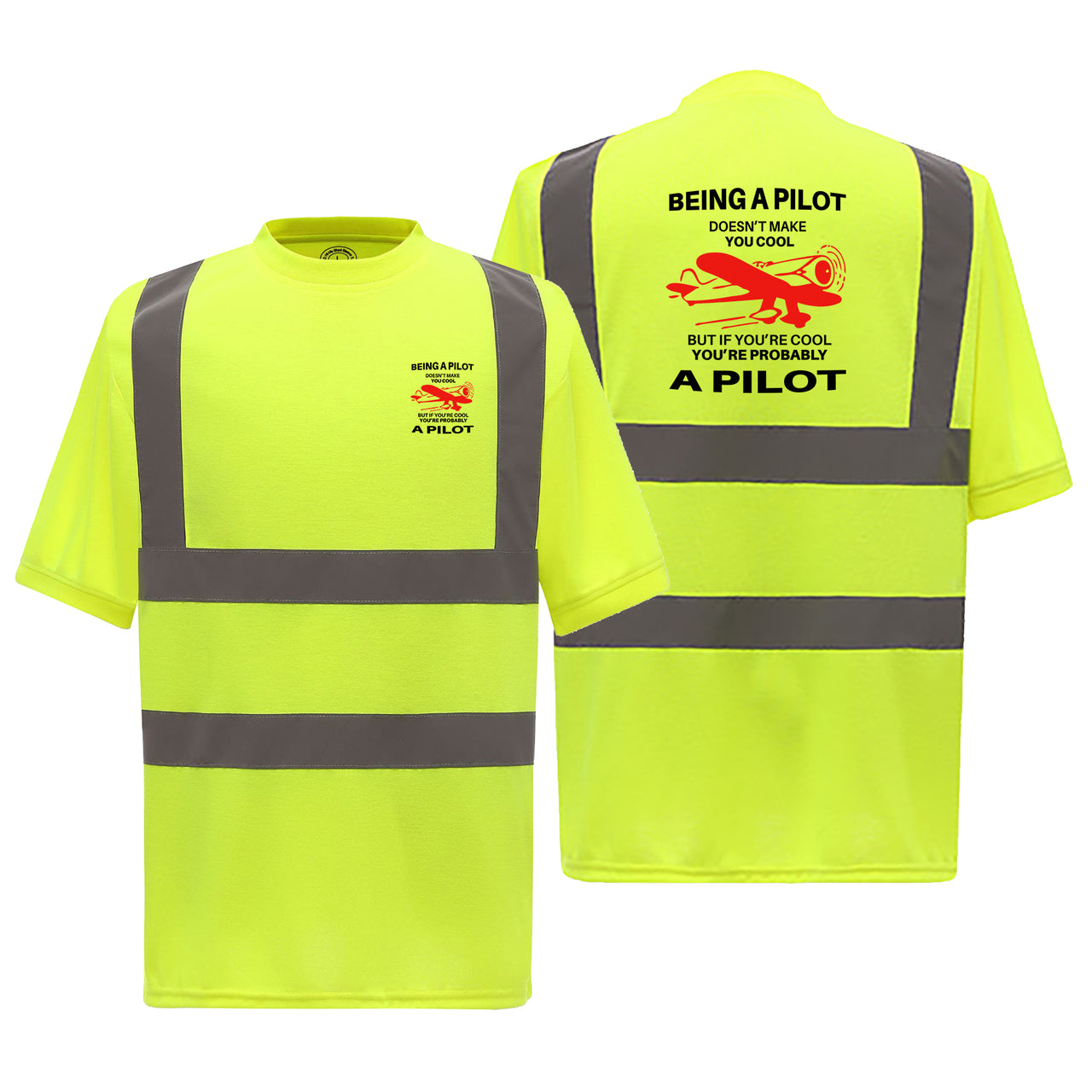 If You're Cool You're Probably a Pilot Designed Reflective T-Shirts