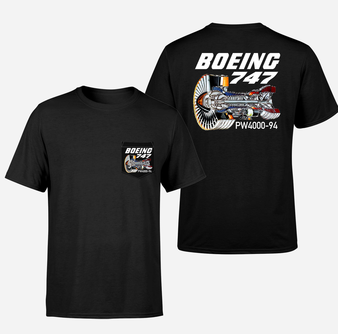 Boeing 747 & PW4000-94 Engine Designed Pocket T-Shirts