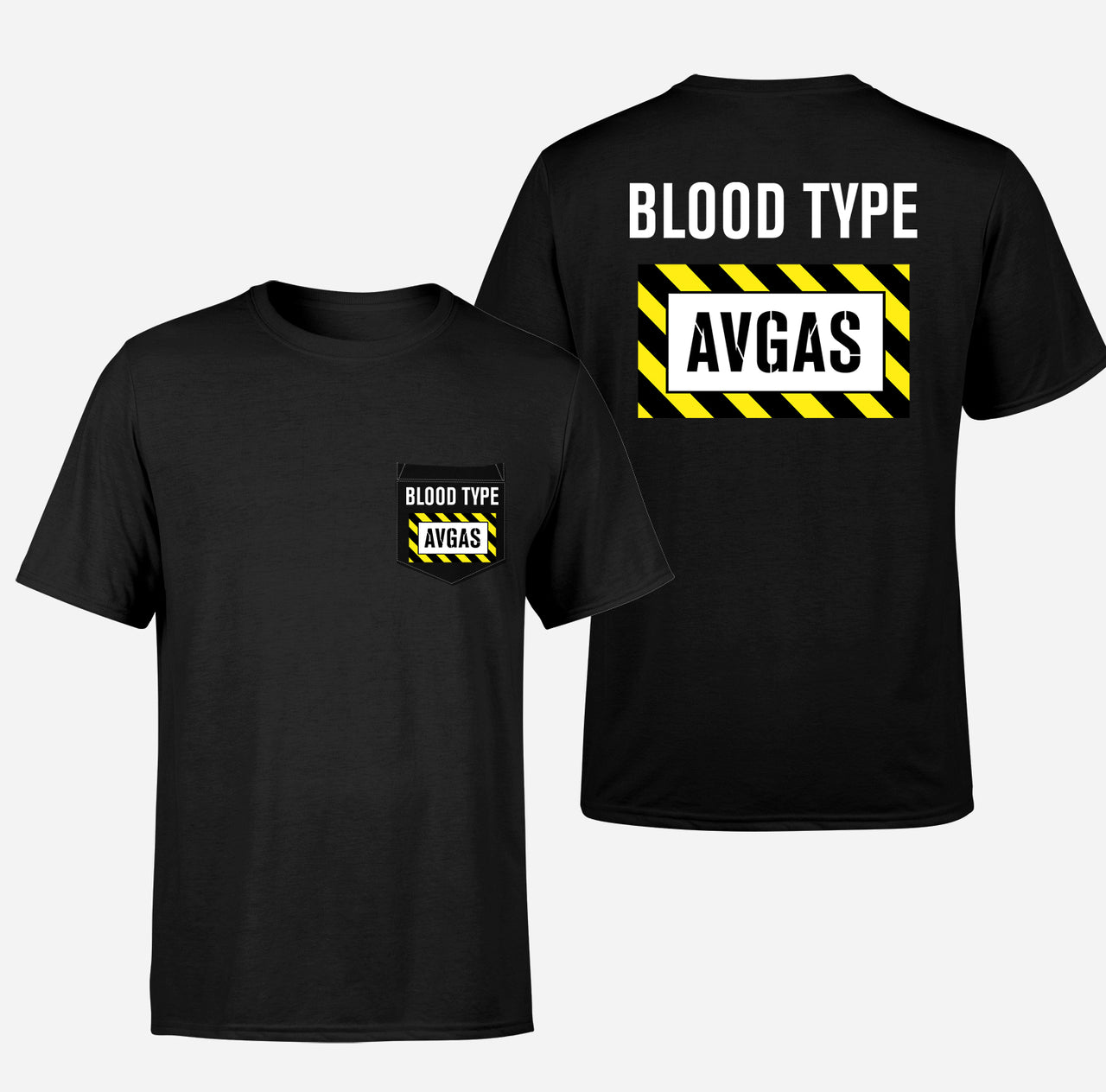 Blood Type AVGAS Designed Pocket T-Shirts