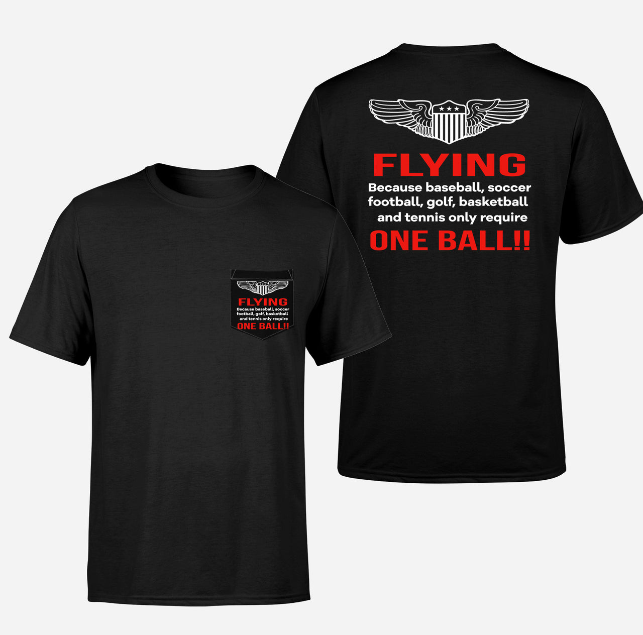 Flying One Ball Designed Pocket T-Shirts