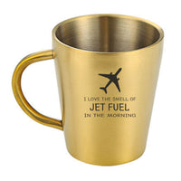 Thumbnail for I Love The Smell Of Jet Fuel In The Morning Designed Stainless Steel Coffee Mugs