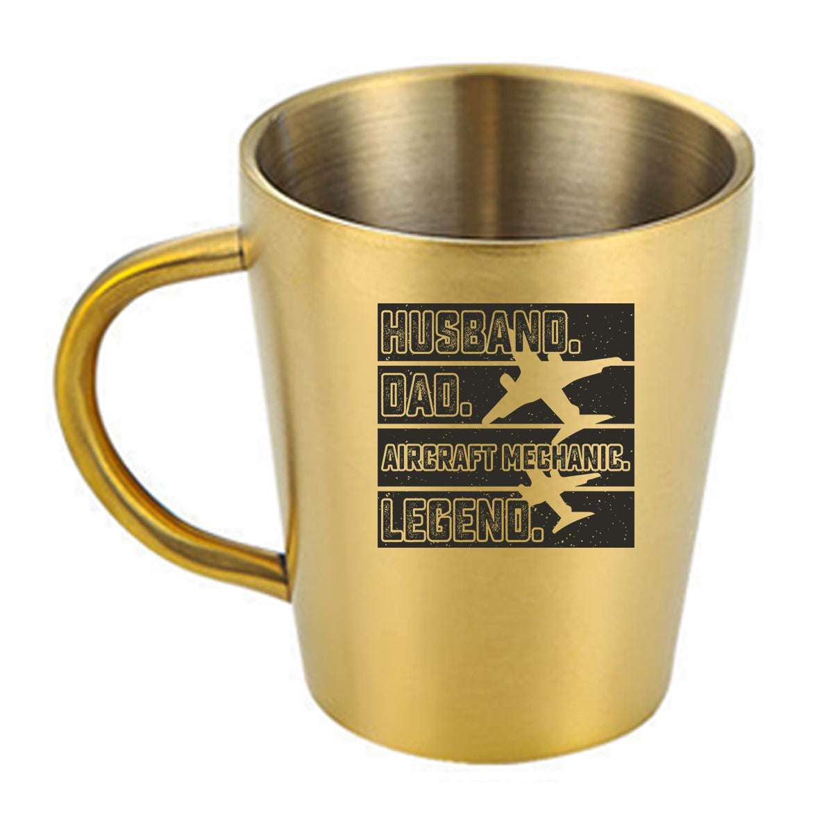 Husband & Dad & Aircraft Mechanic & Legend Designed Stainless Steel Coffee Mugs