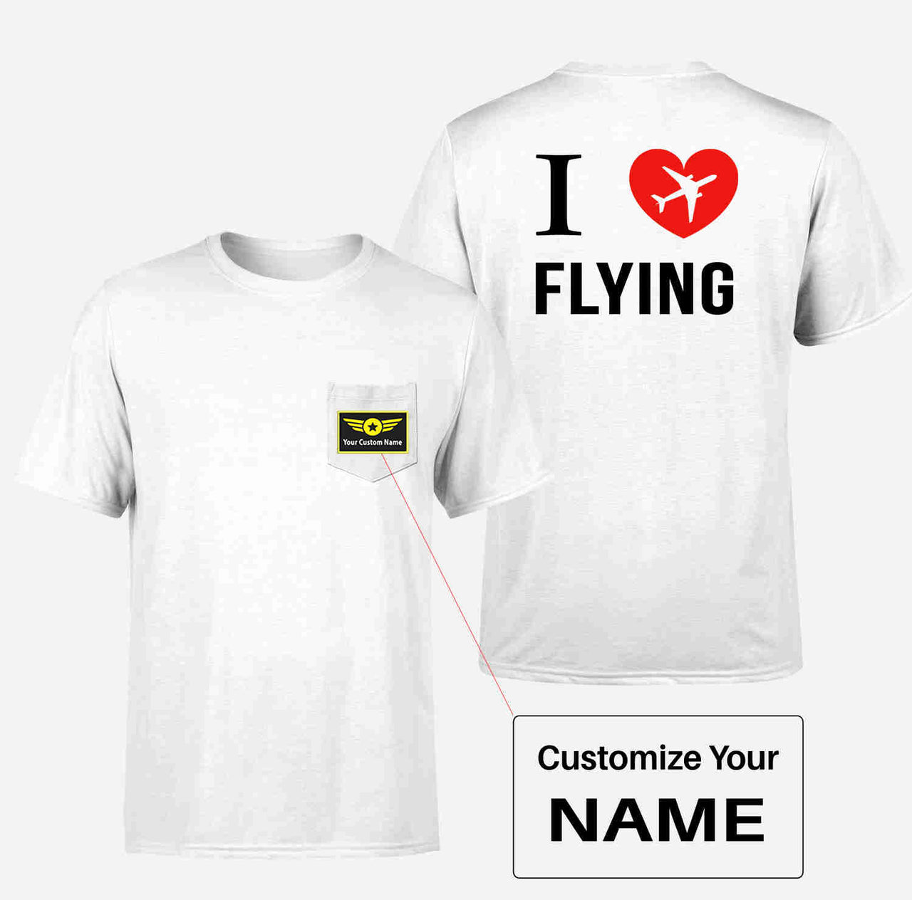 I Love Flying Designed Pocket T-Shirts