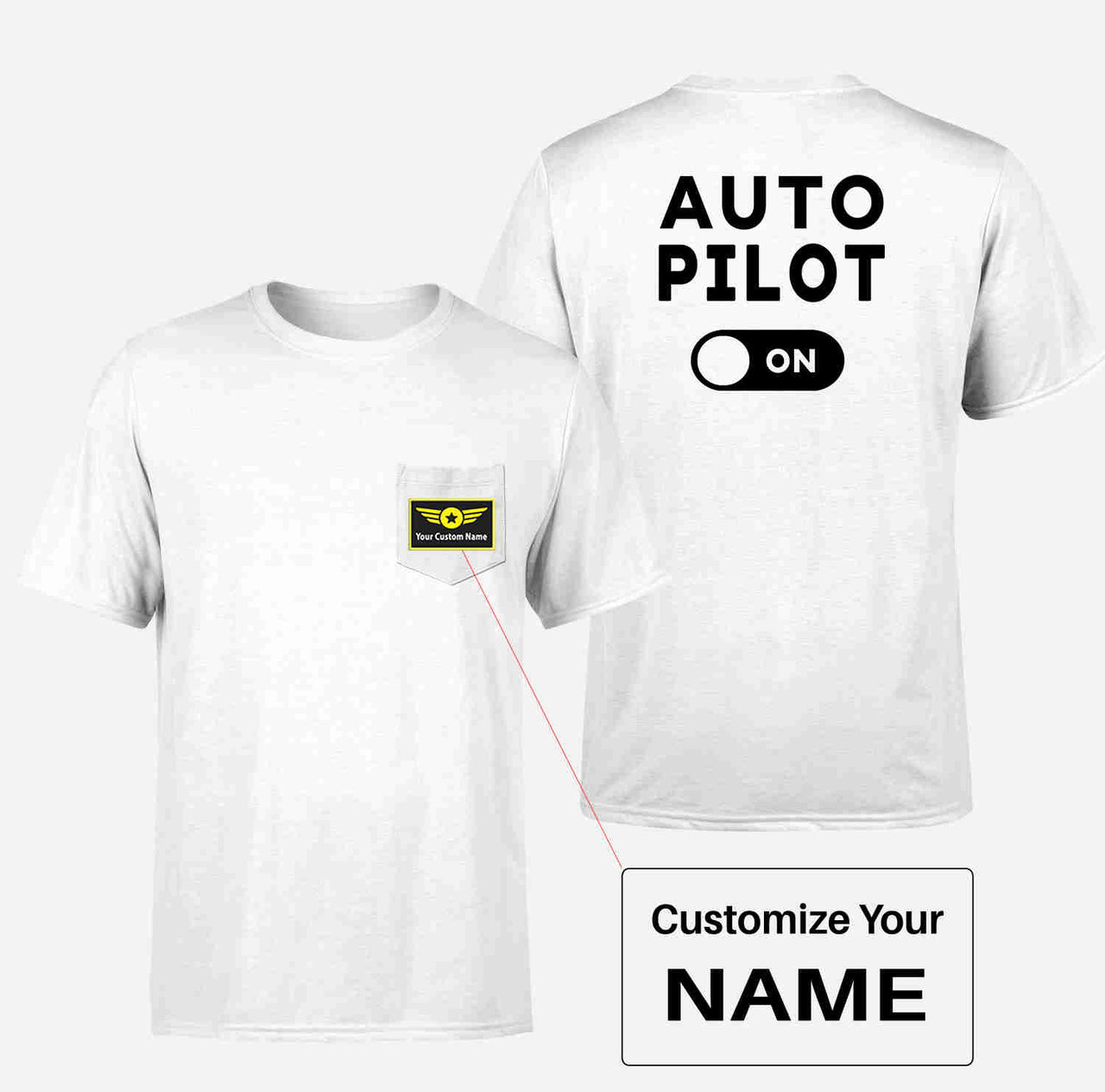 Auto Pilot ON Designed Pocket T-Shirts