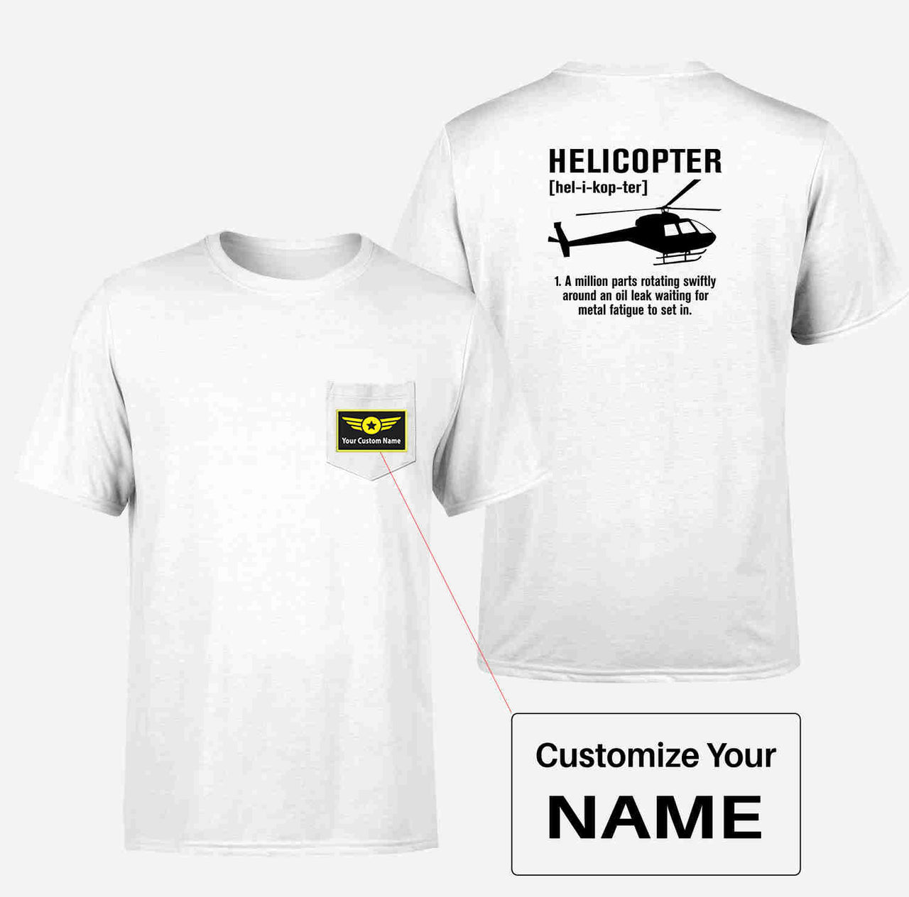 Helicopter [Noun] Designed Pocket T-Shirts