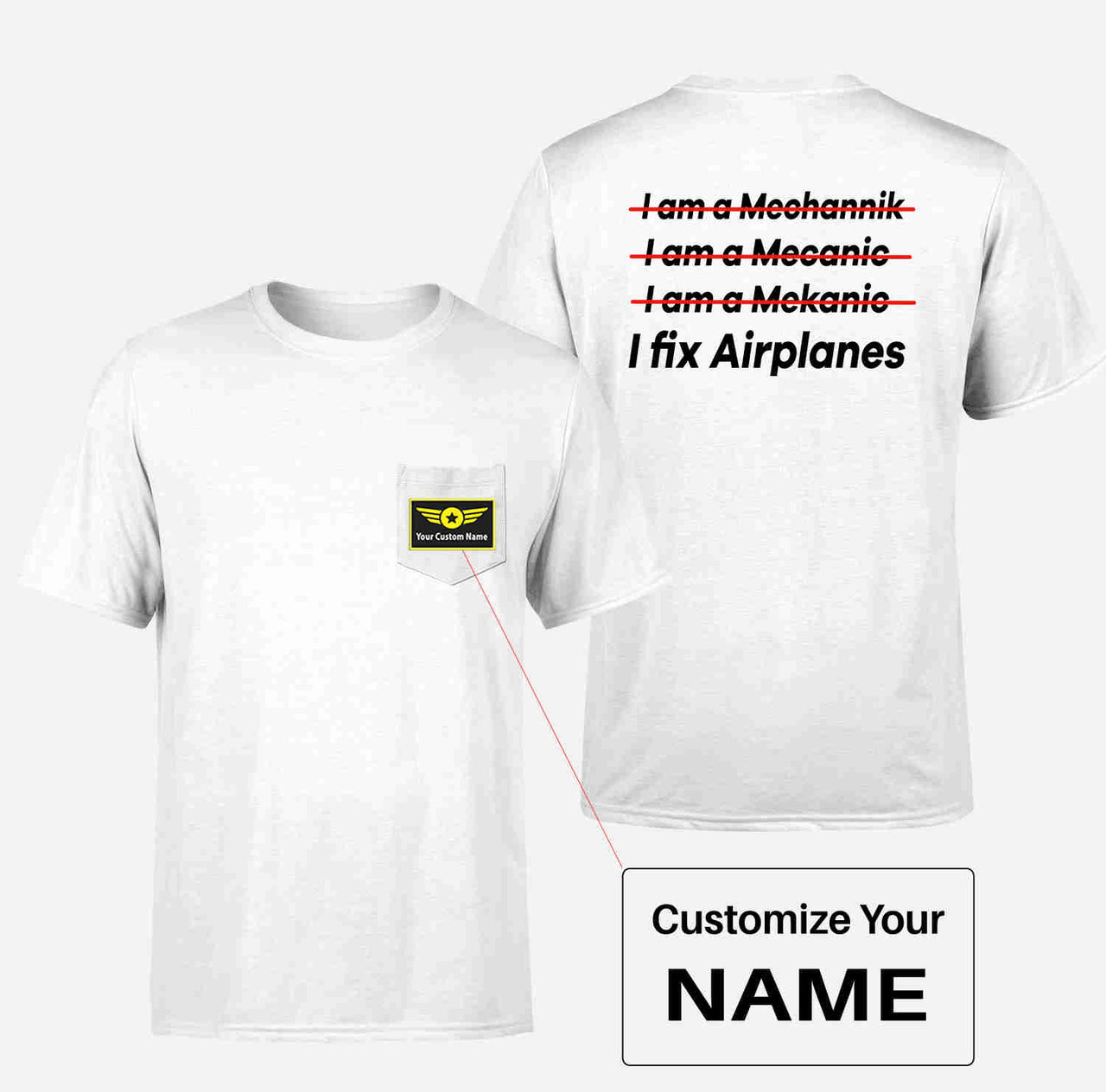 I Fix Airplanes Designed Pocket T-Shirts