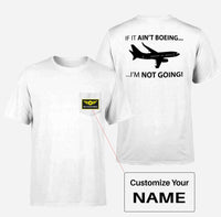 Thumbnail for If It Ain't Boeing I'm Not Going! Designed Pocket T-Shirts